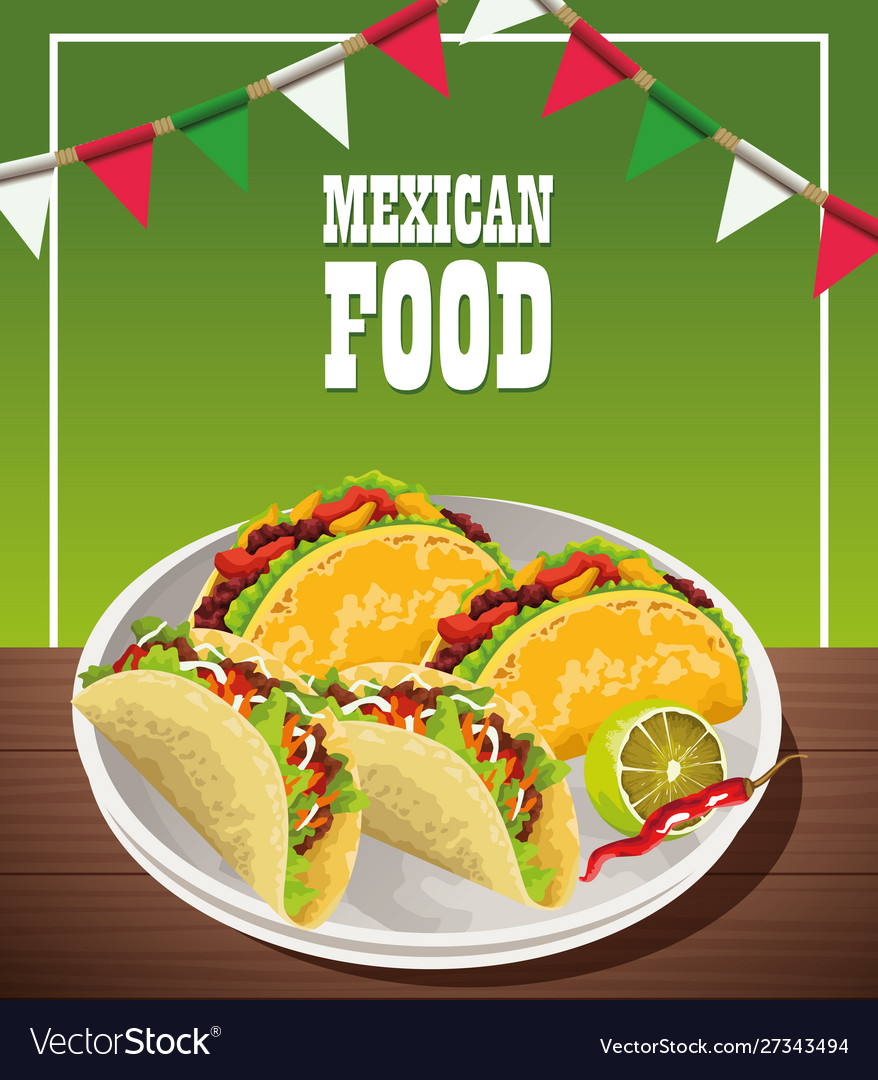 Mexican food poster with tacos Royalty Free Vector Image