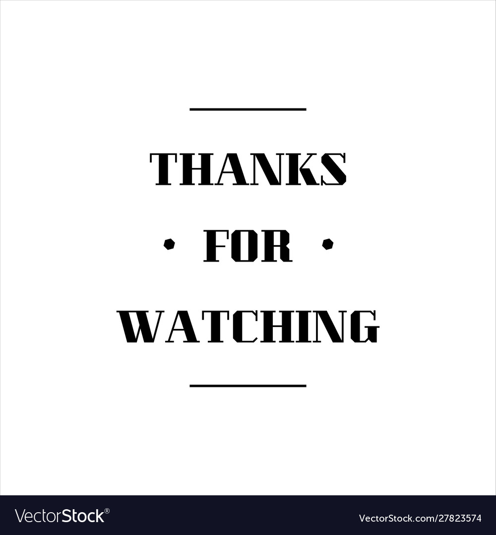 Thank You For Watching Background Vector Images 32