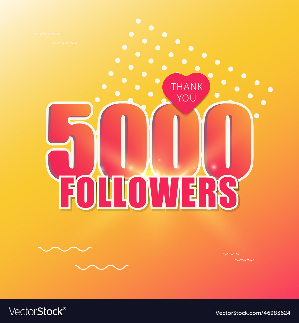 5000 followers Royalty Free Vector Image - VectorStock