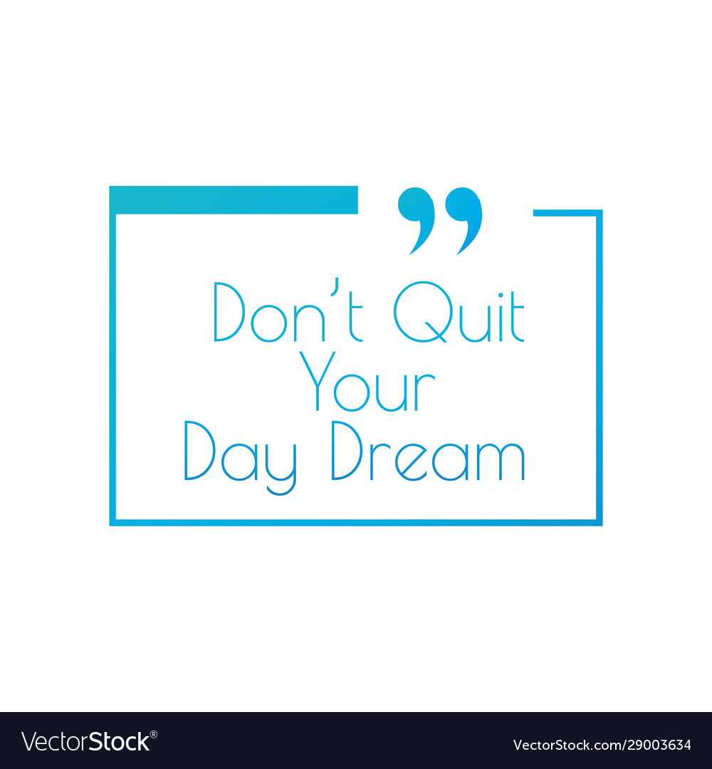 Innovative quotation template in quotes dont quit