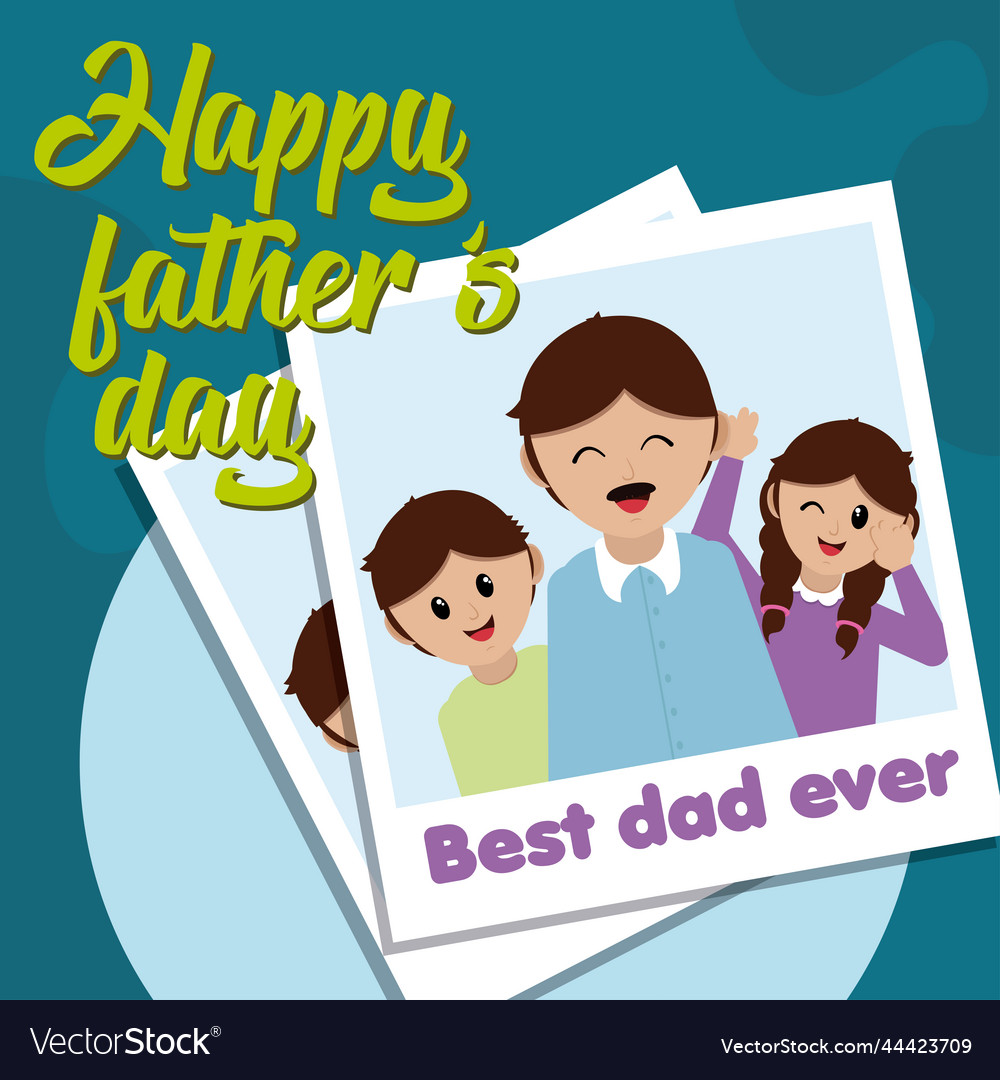 Happy fathers day card man with children instant Vector Image