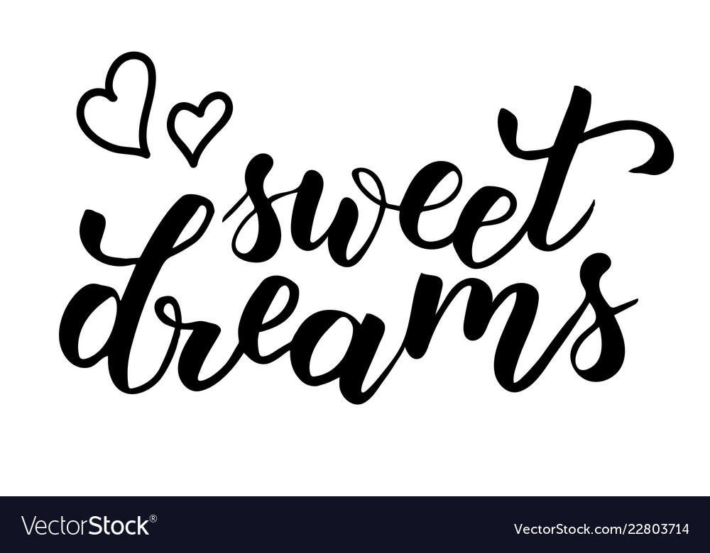 Sweet Dreams Brush Calligraphy Royalty Free Vector Image