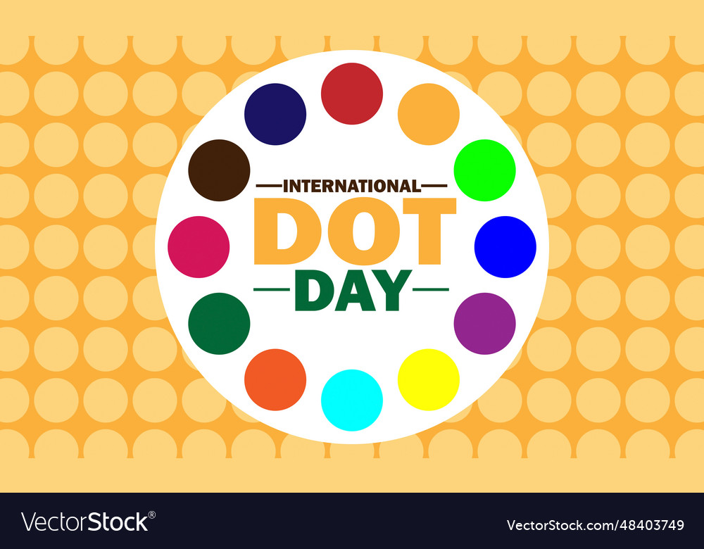 International dot day Royalty Free Vector Image