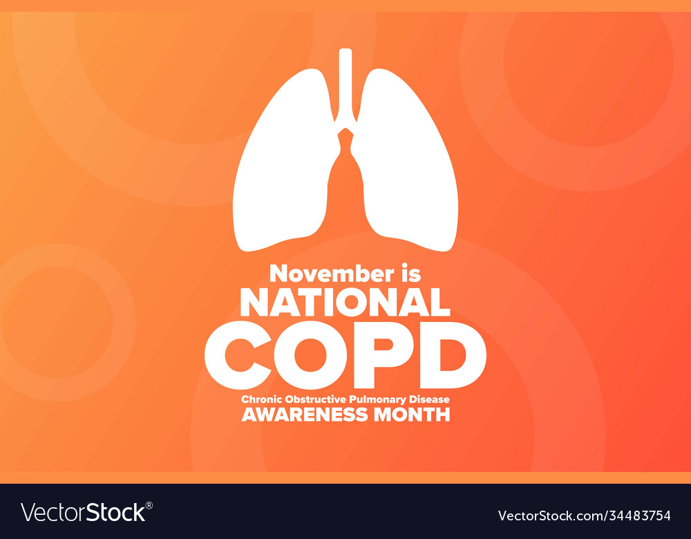 National copd awareness month chronic obstructive Vector Image