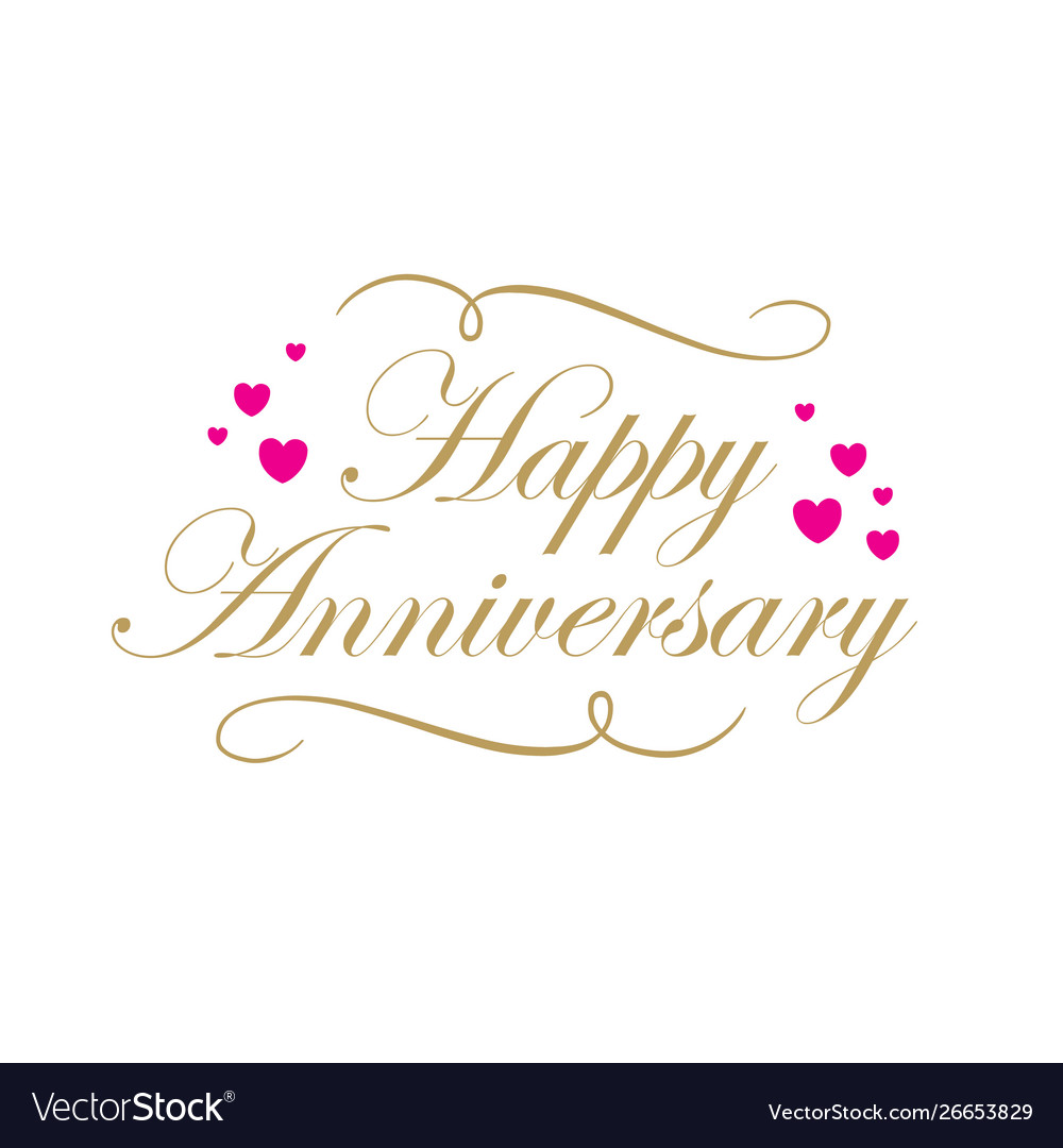 Happy Anniversary Text Lovely Hand Lettering With Vector Image Lovely Hand Lettering With Vector Image