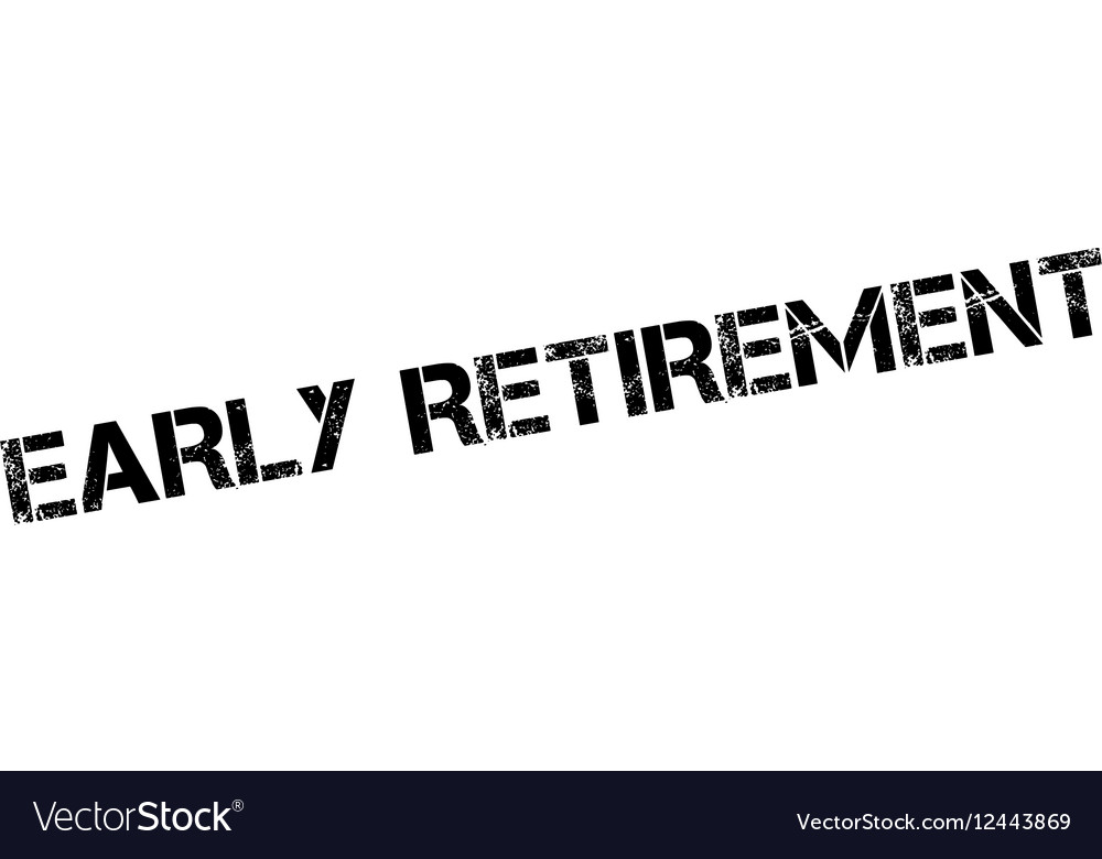 Early Retirement rubber stamp Royalty Free Vector Image