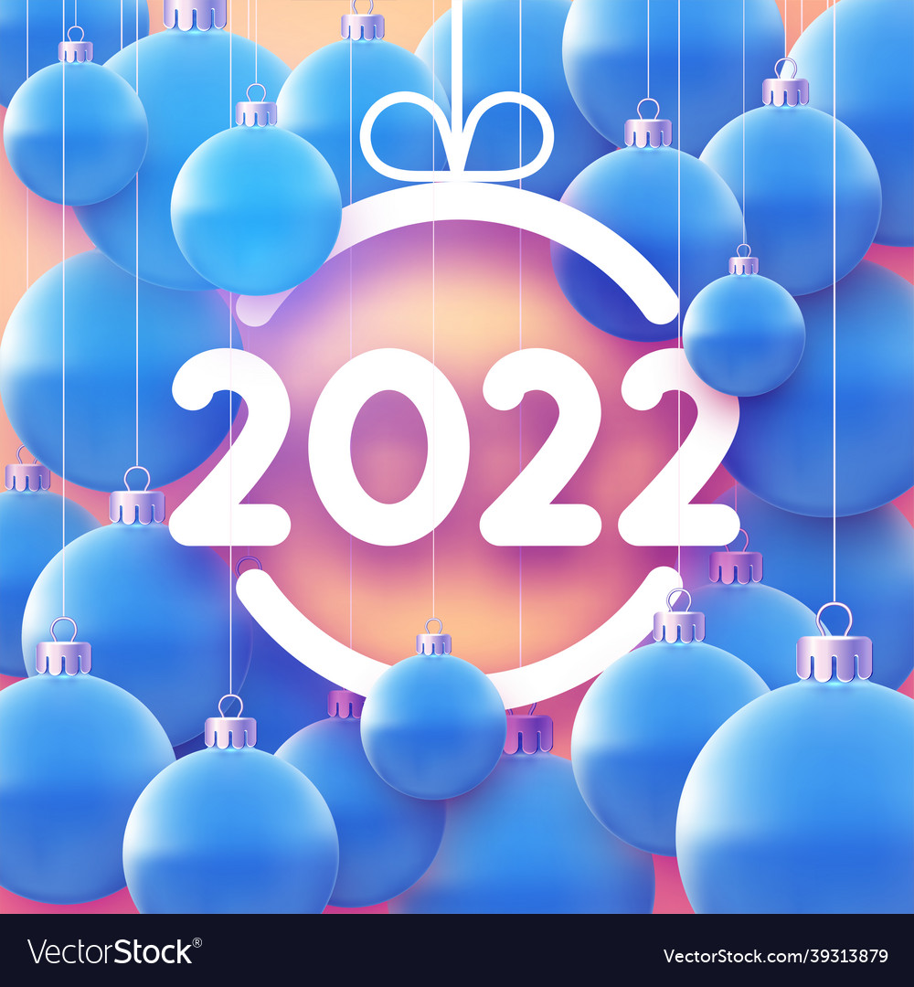 2022 sign with beautiful blue christmas balls Vector Image