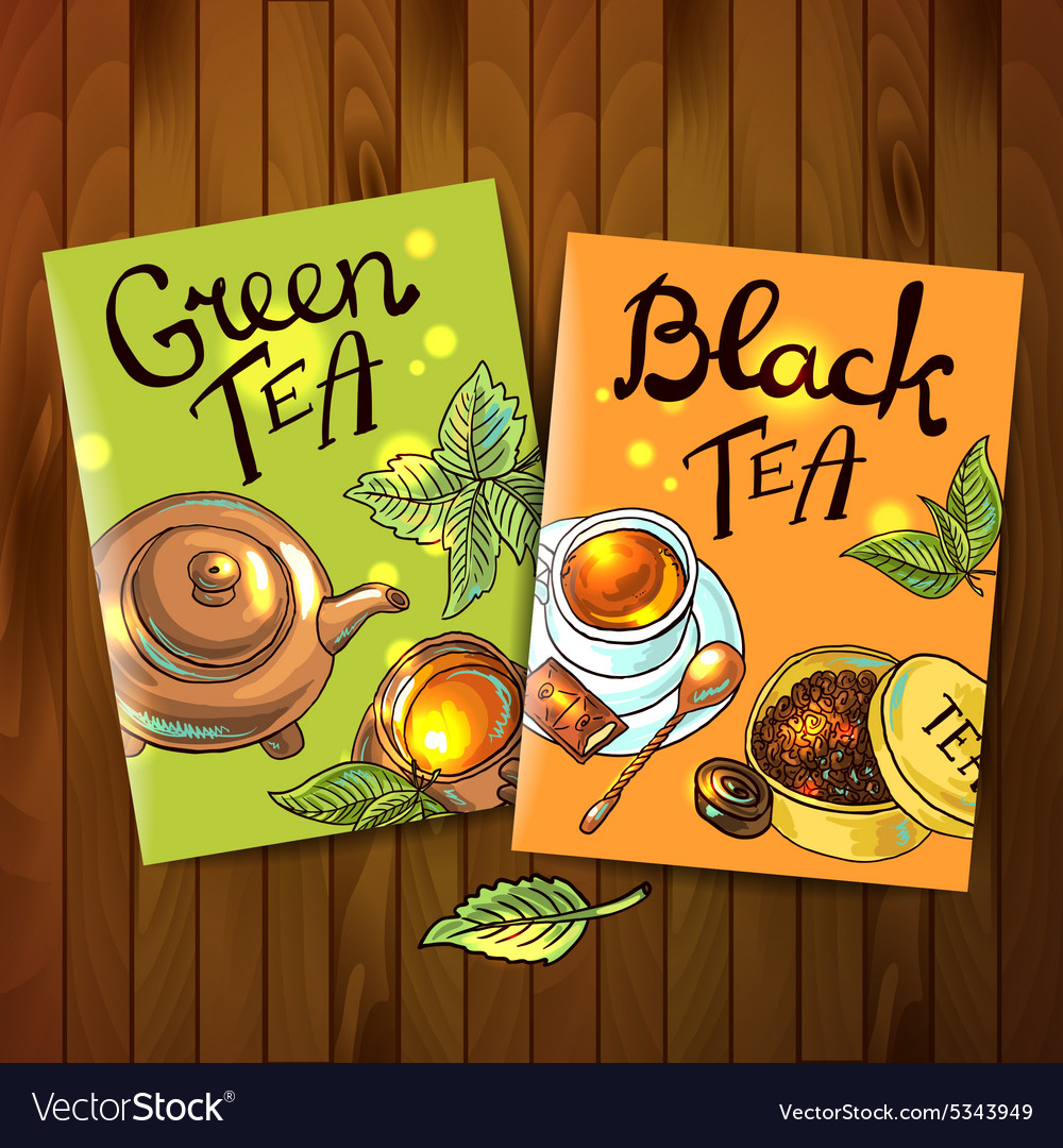 Green and black tea