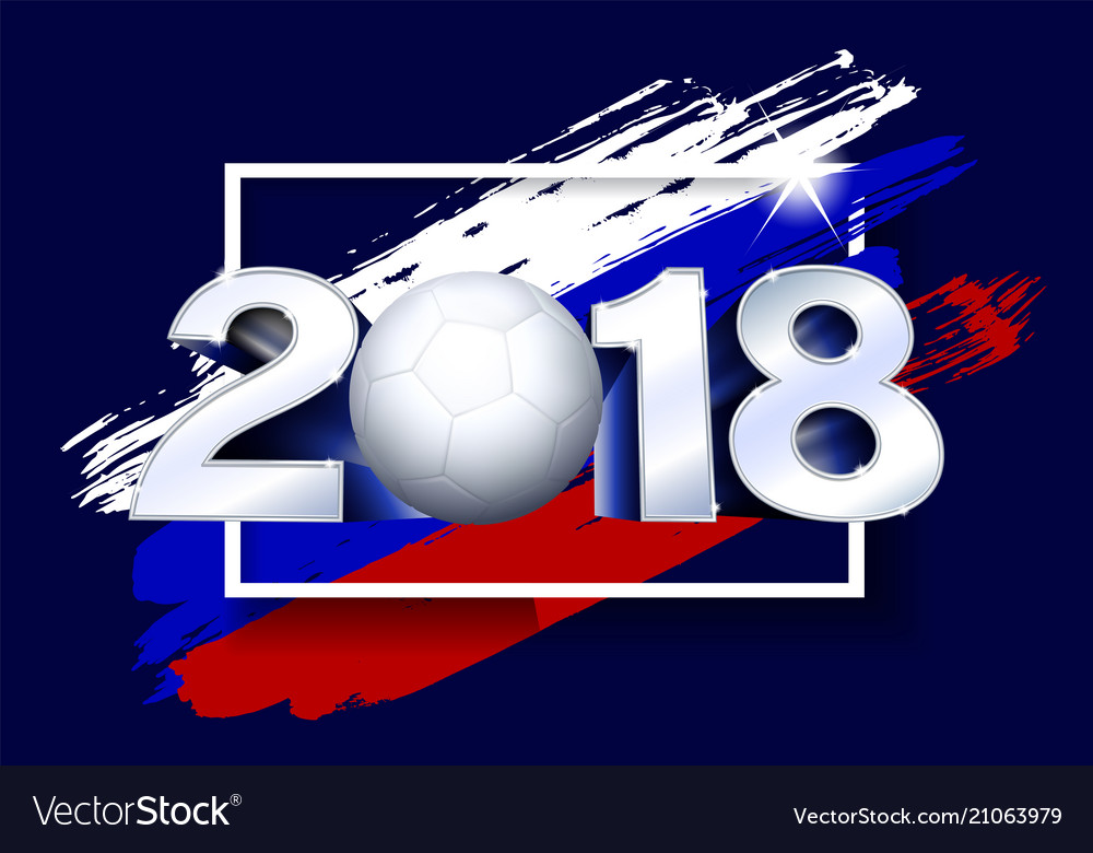 2018 with soccer ball poster soccer template Vector Image