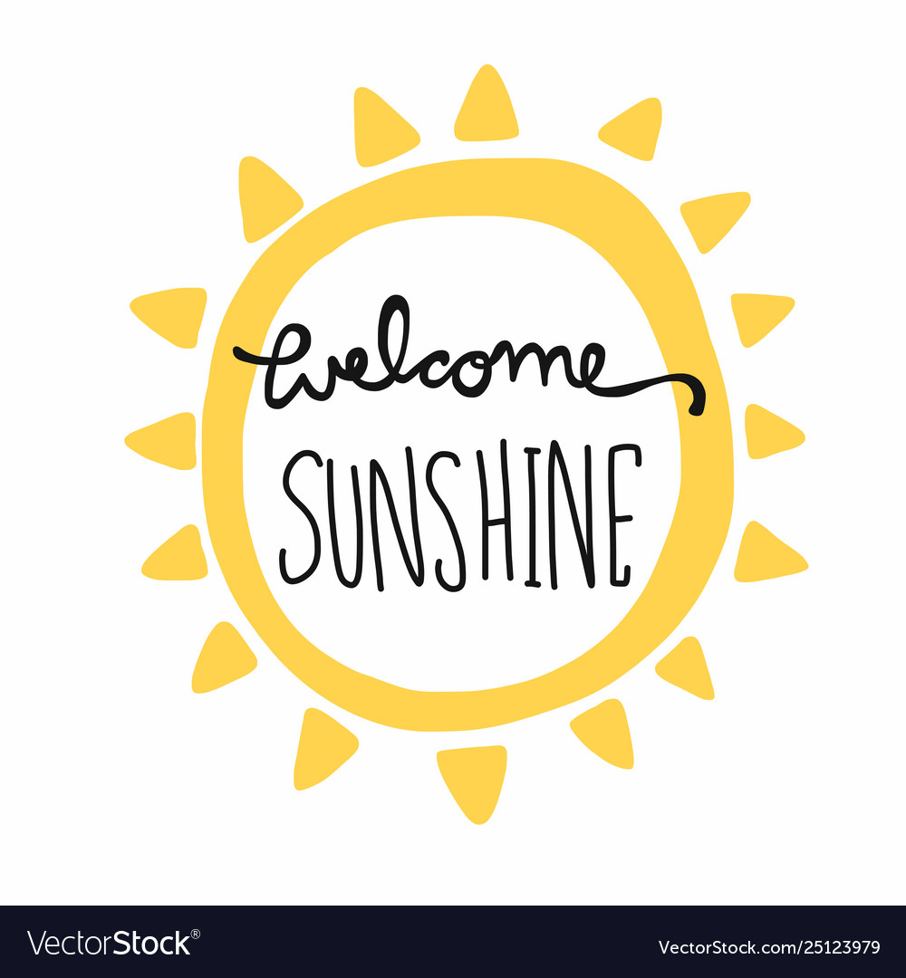 welcome-sunshine-word-lettering-and-sun-shape-vector-image