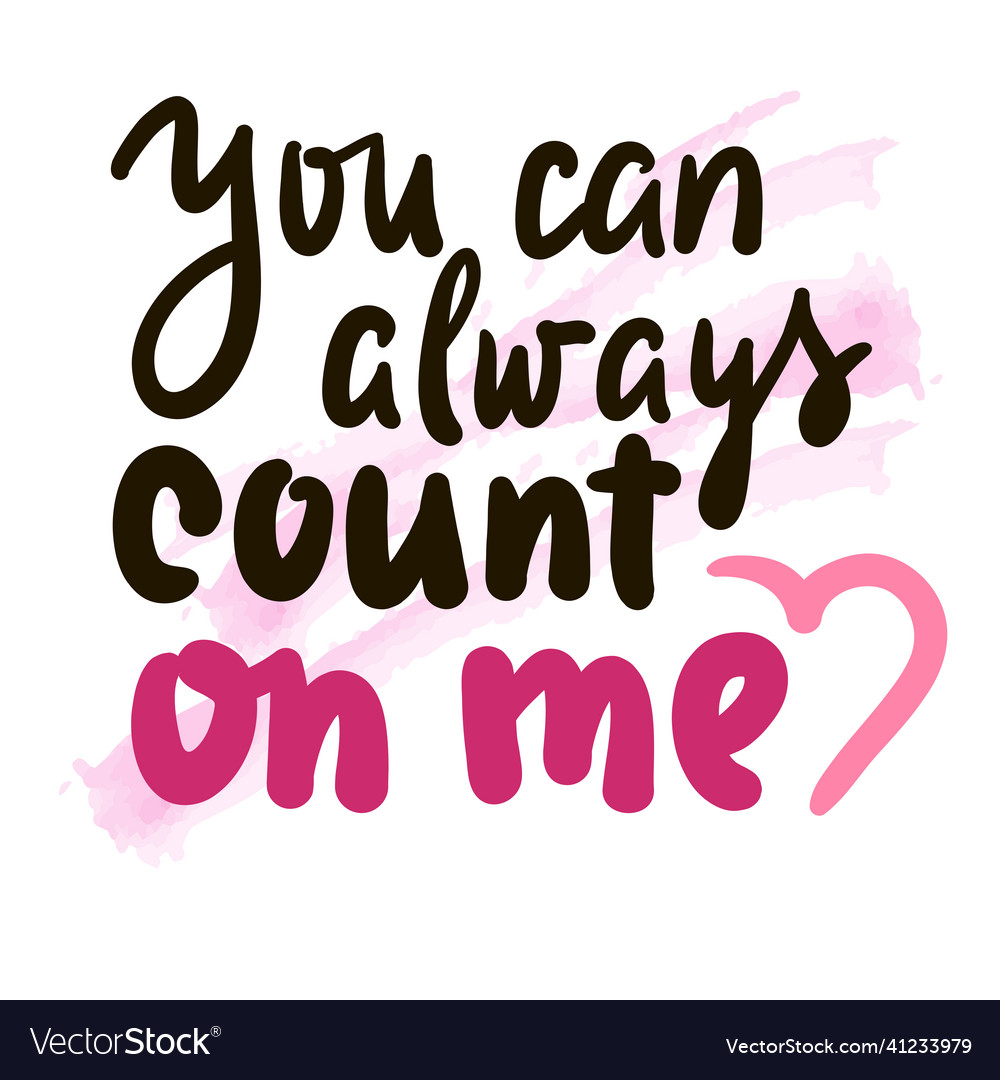 Count on me