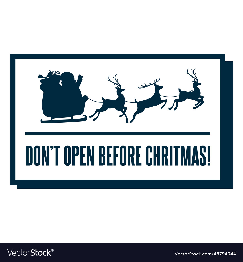 Dont open before christmas badge sticker