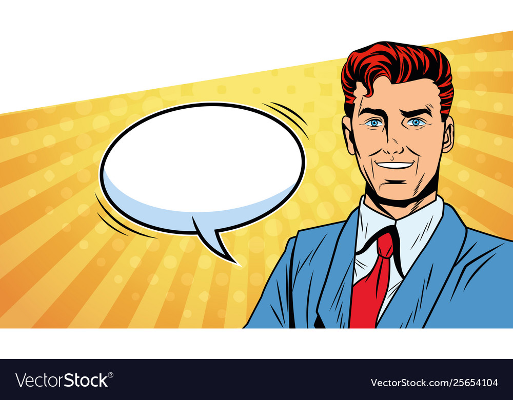 Pop art businessman speech bubble background Vector Image