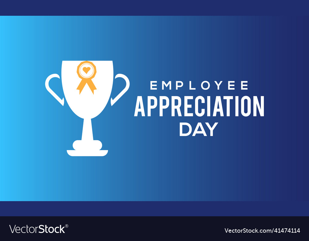 Employee appreciation day business development Vector Image