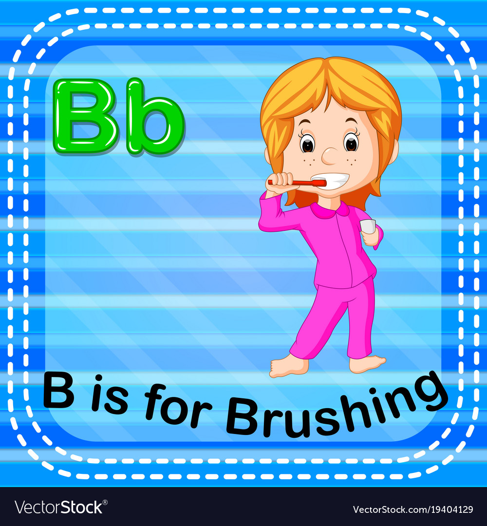 Flashcard Letter B Is For Brushing Royalty Free Vector Image