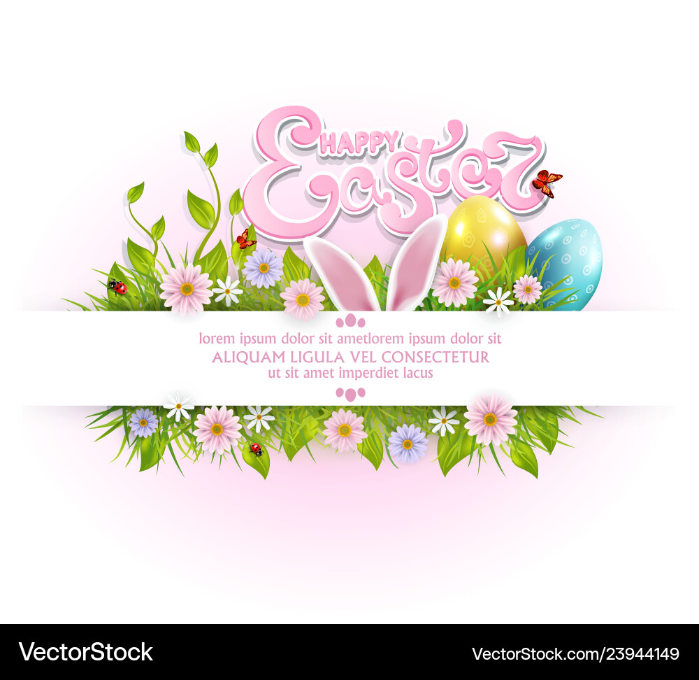 Easter background with colored eggs bunny ears Vector Image