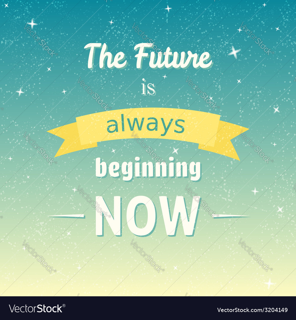 Every day is a beginning. Every day is a beginning