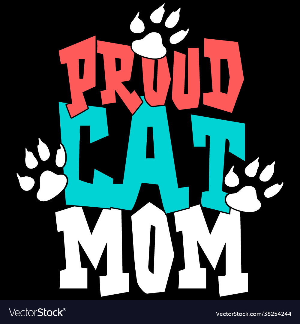 Proud cat mom animal pet lovers tee design