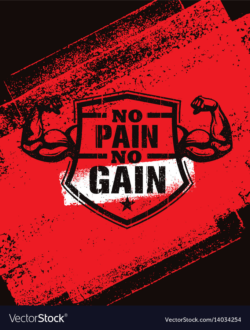 No pain no gain gym workout motivation quote Vector Image