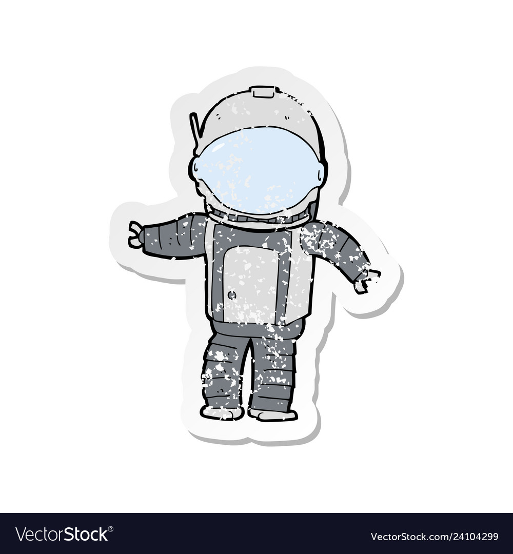 Retro distressed sticker of a cartoon astronaut