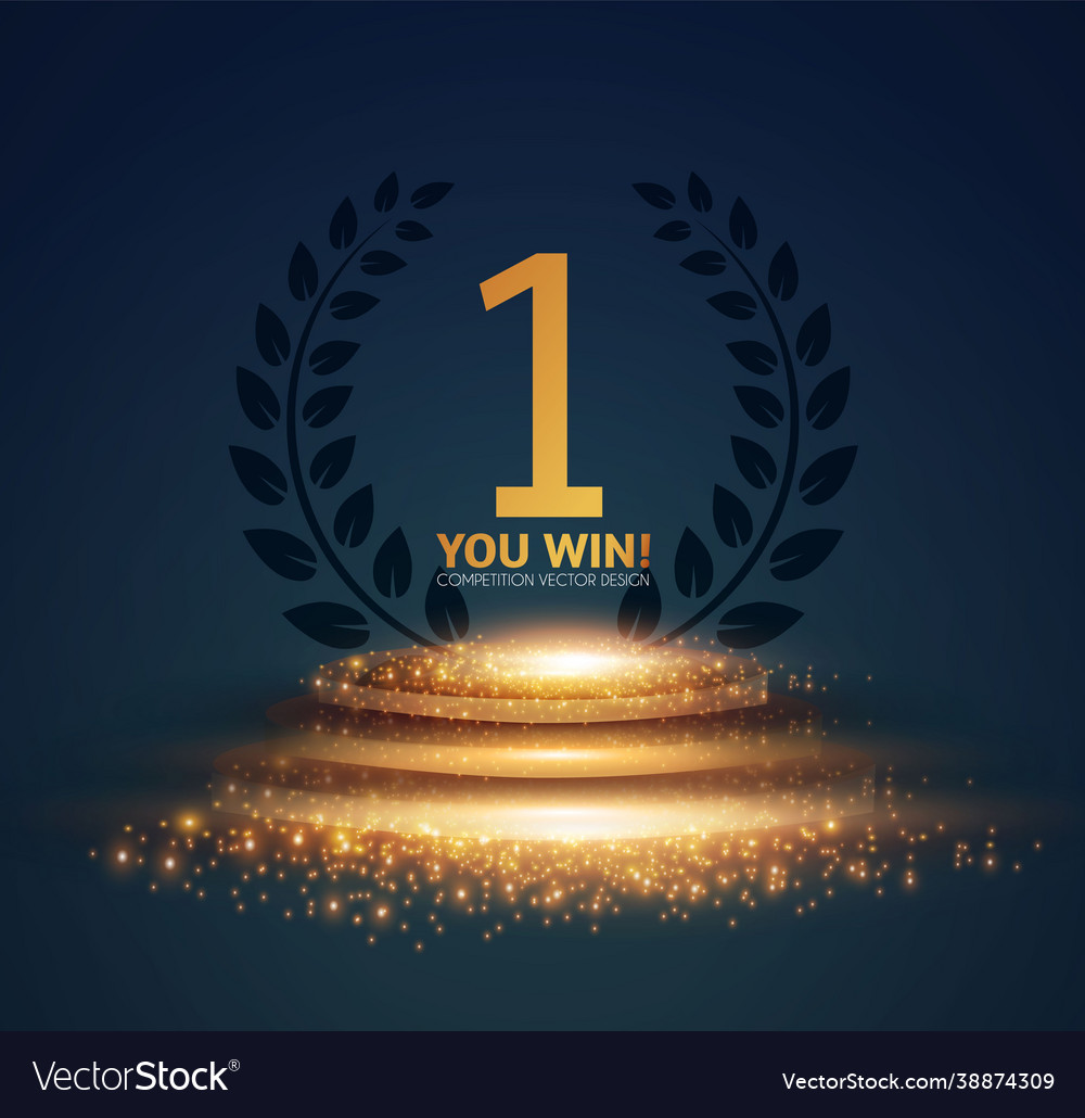 Gold shining circle podium 1st place you win vector image Gold shining circle podium 1st place you win