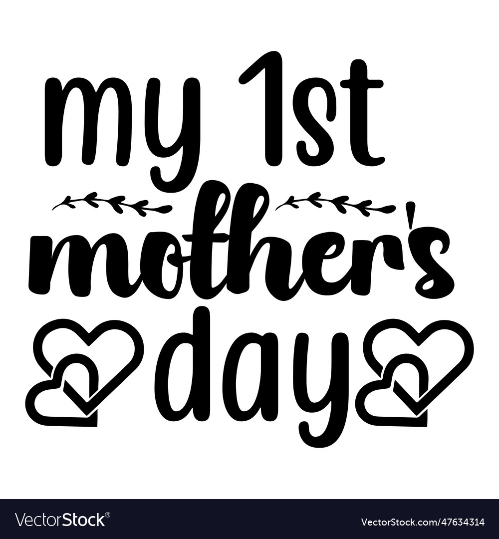 Mothers day shirt print template typography Vector Image