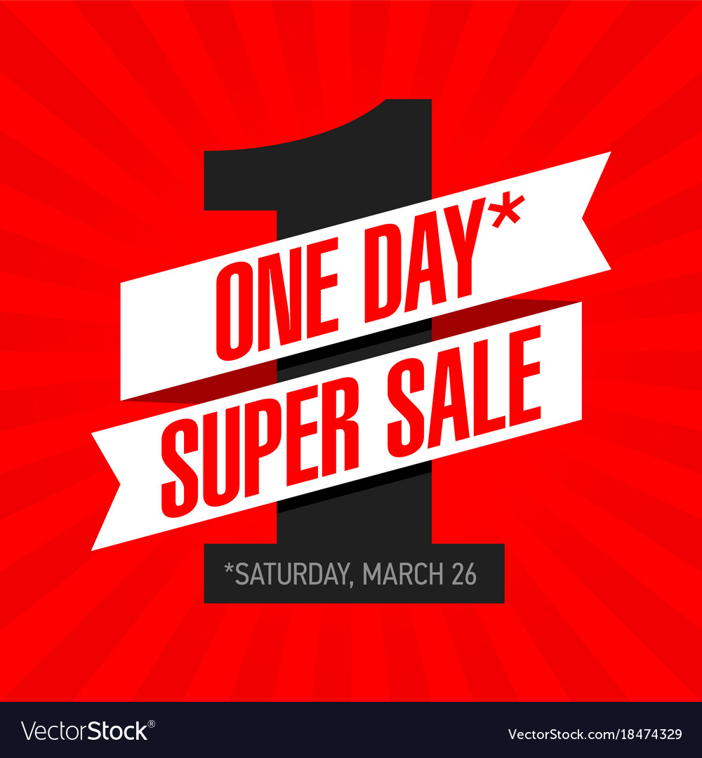 One Day Super Sale Banner One Day Deal Special Vector Image