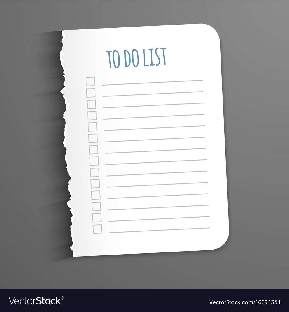 To Do List Torn A Blank Sheet Paper Record Th Vector Image