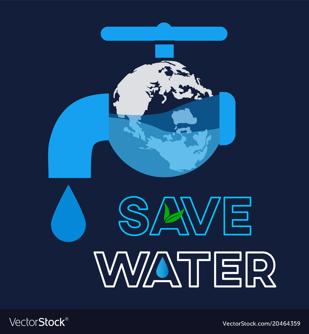 Save water graphic design or background greeting Vector Image