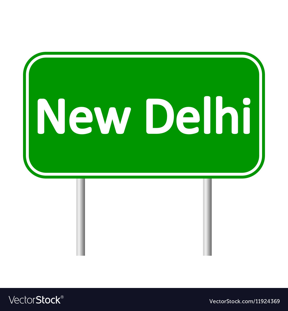 New delhi road sign