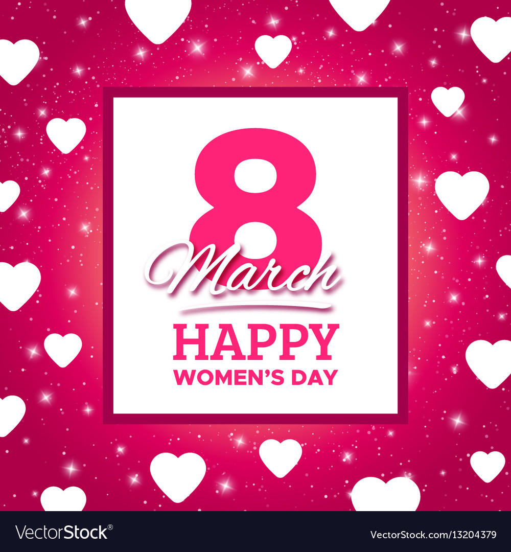 March 8 happy womens day greeting card Royalty Free Vector