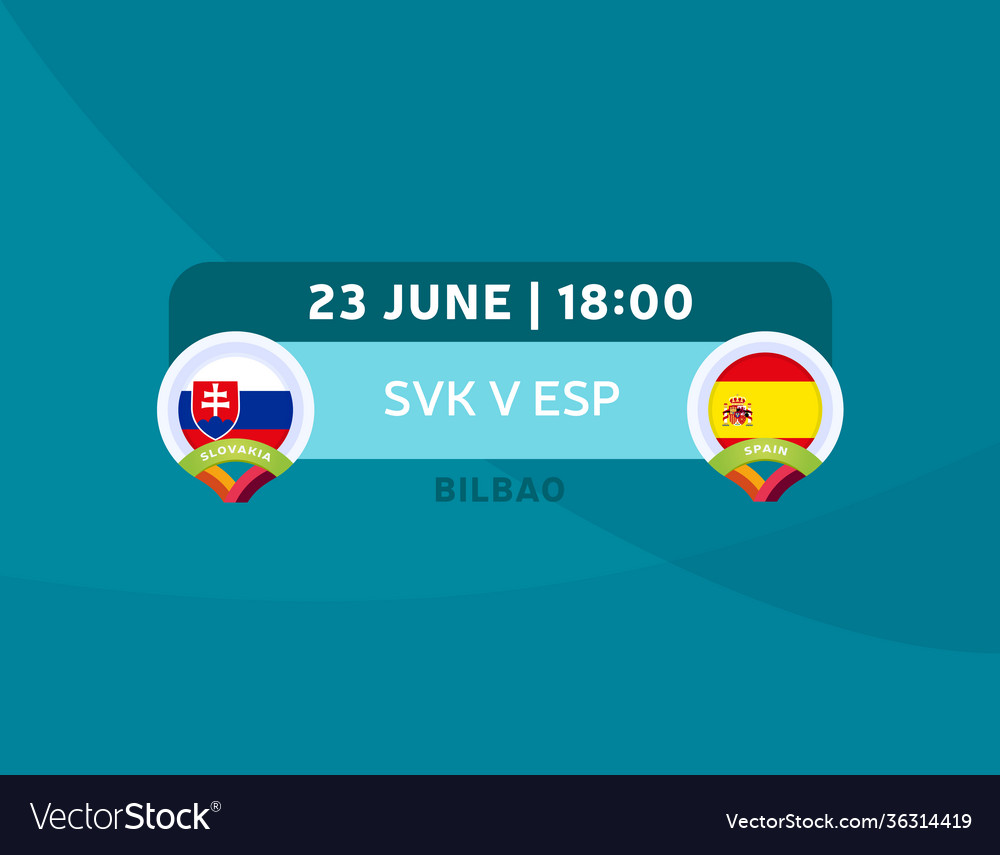 Slovakia vs spain match football 2020