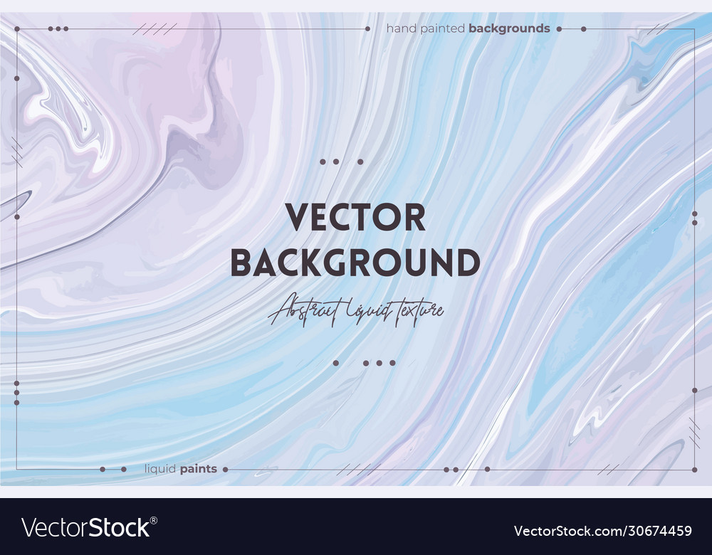 Fluid art texture abstract backdrop vector image Fluid art texture abstract backdrop