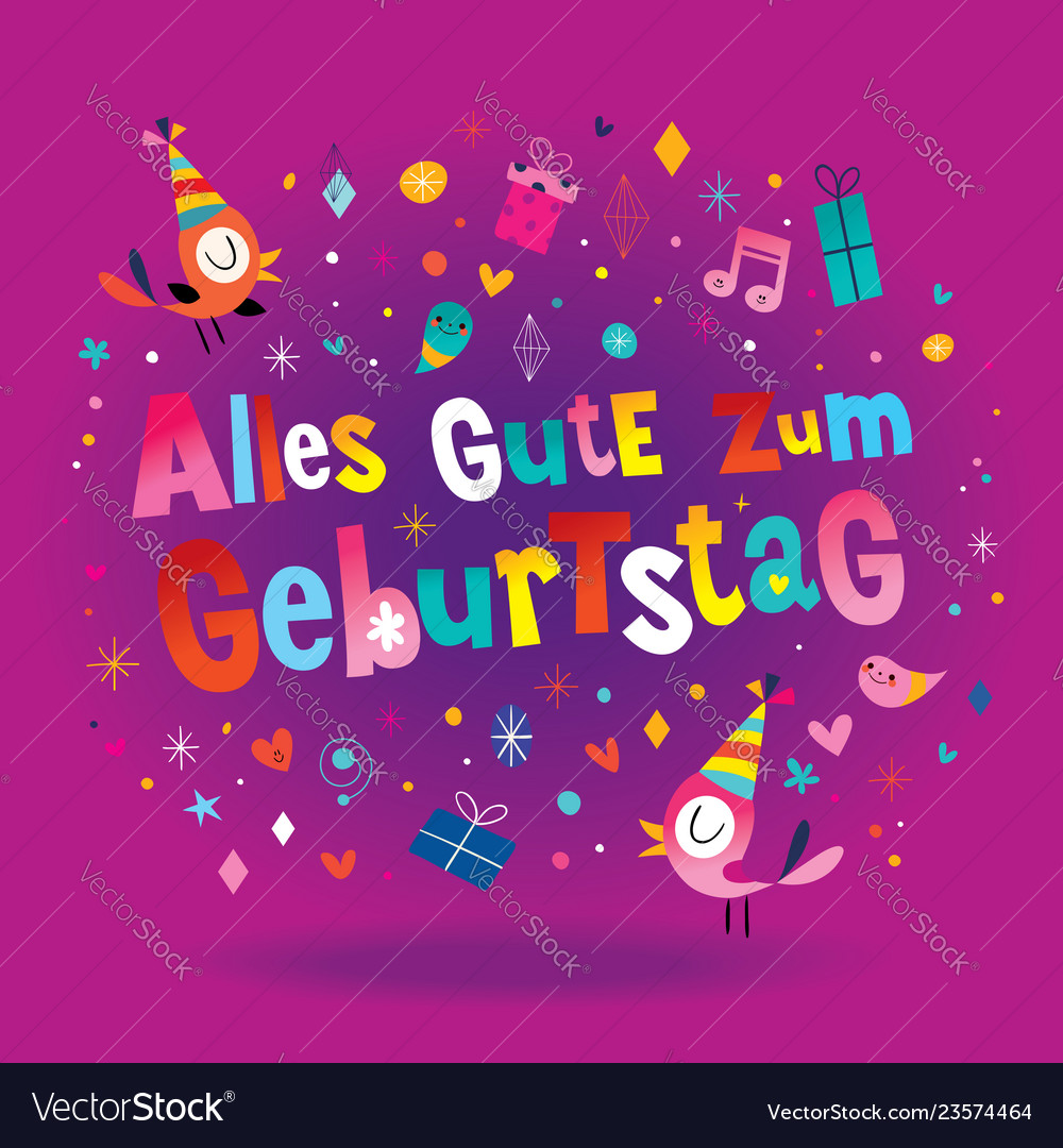 Happy Birthday Greetings In German Language German Happy Birthday Greeting Card Royalty Free Vector