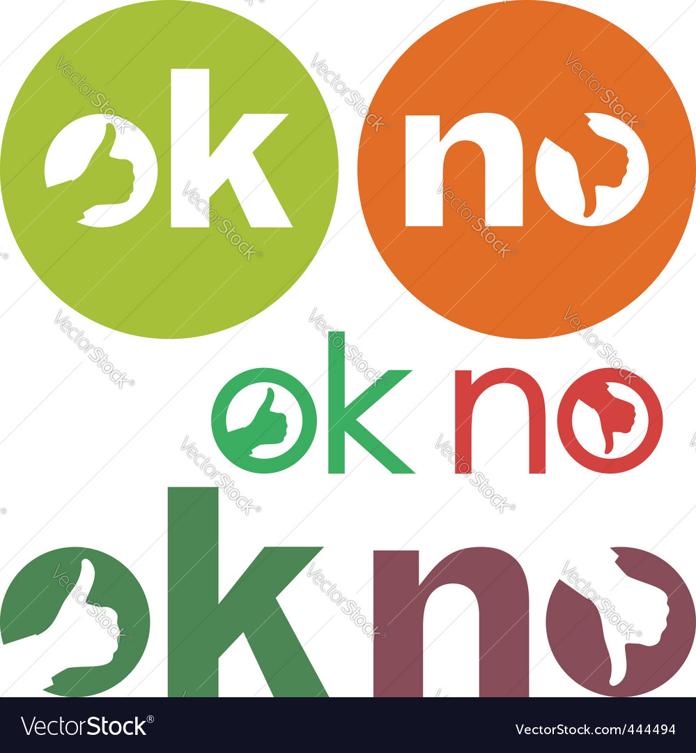 Approved and rejected signs