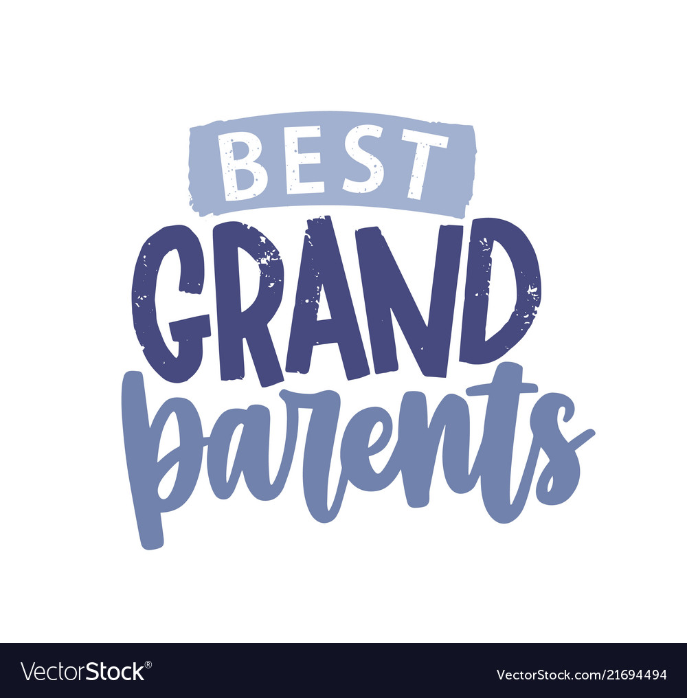 Best grandparents decorative lettering isolated