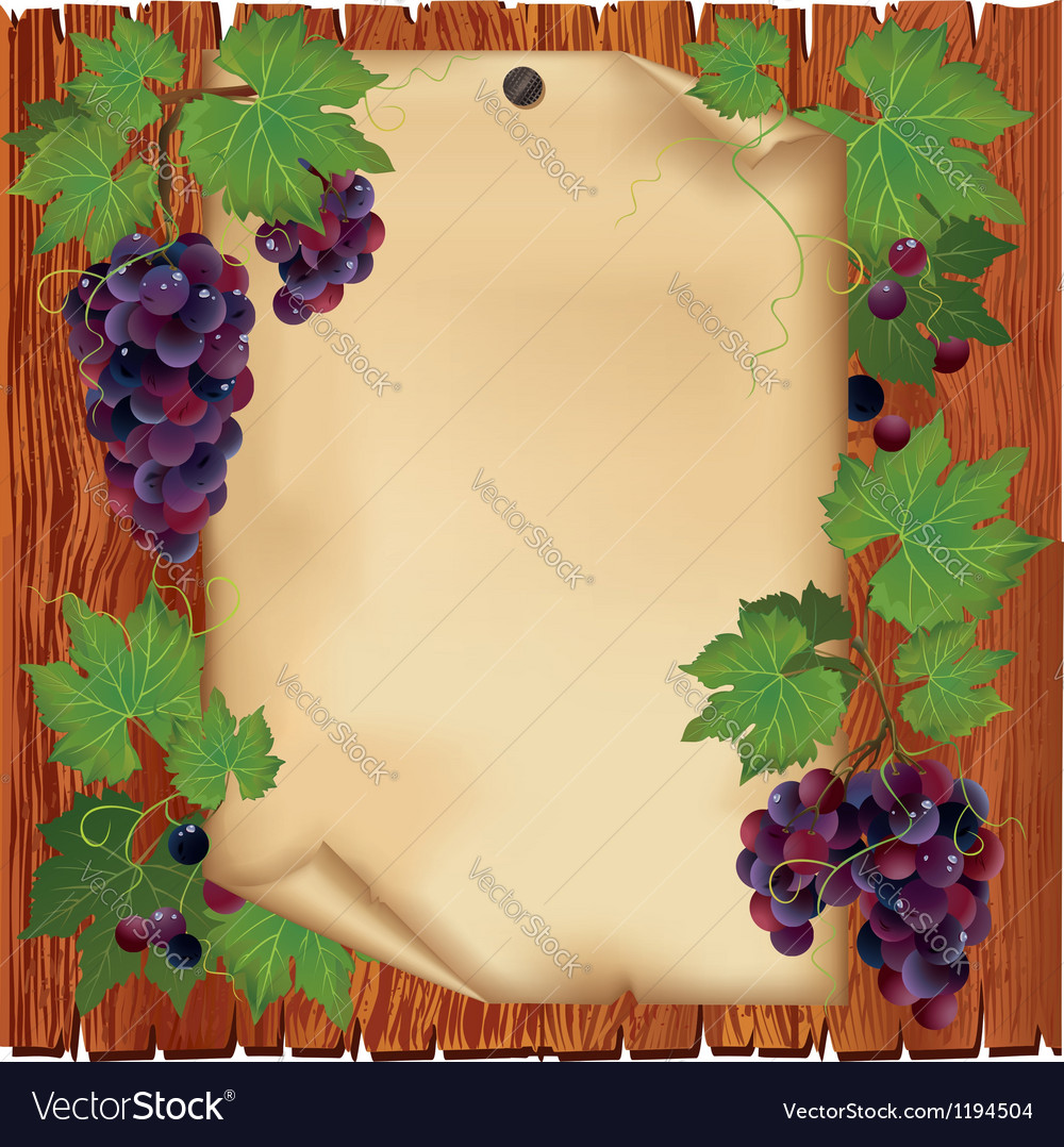 Background with grape and paper on wooden board Vector Image