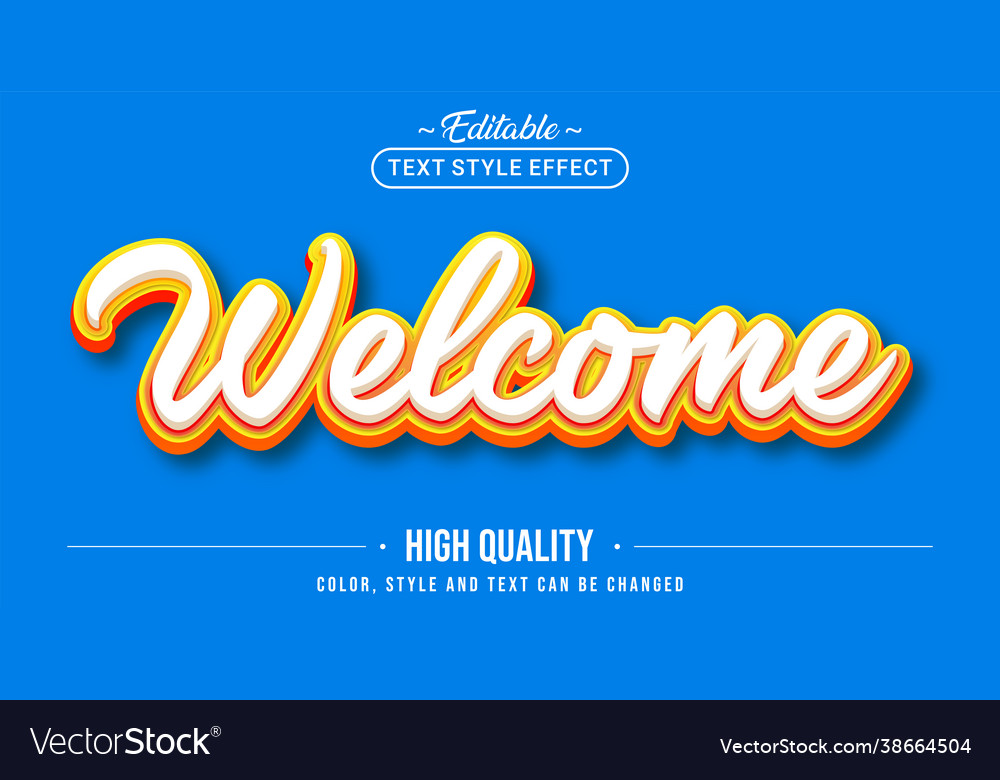 Editable text style effect - welcome