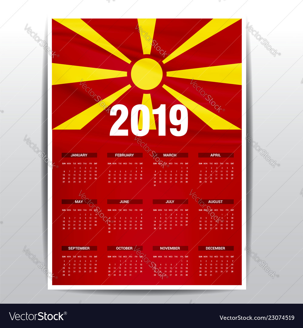 Calendar 2019 macedonia flag background english Vector Image