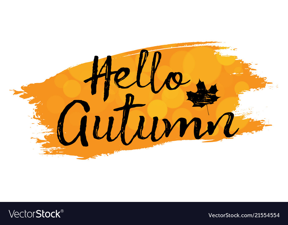 Set of lettering phrase hand drawn hello autumn