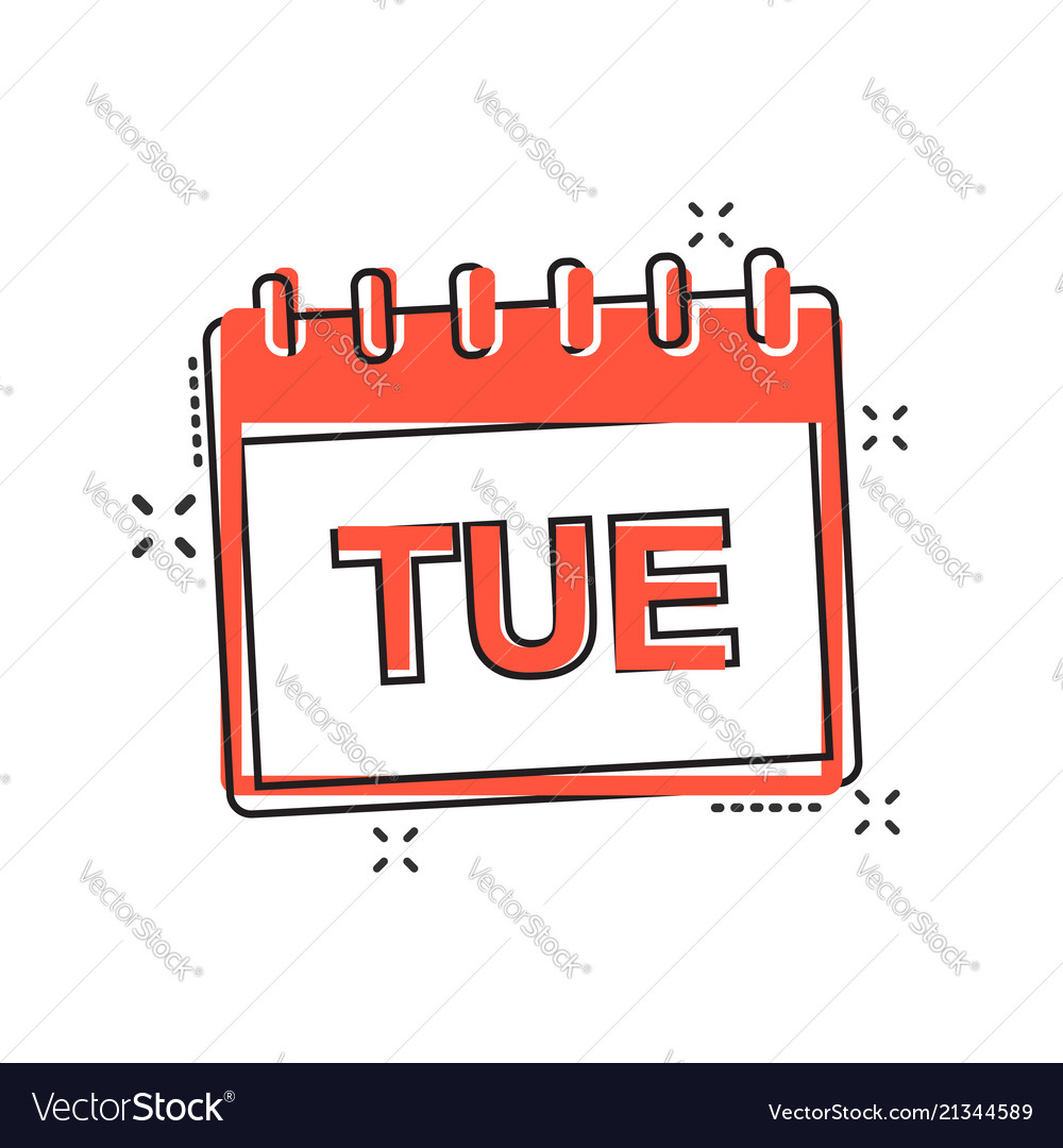 Cartoon tuesday calendar page icon in comic style Vector Image