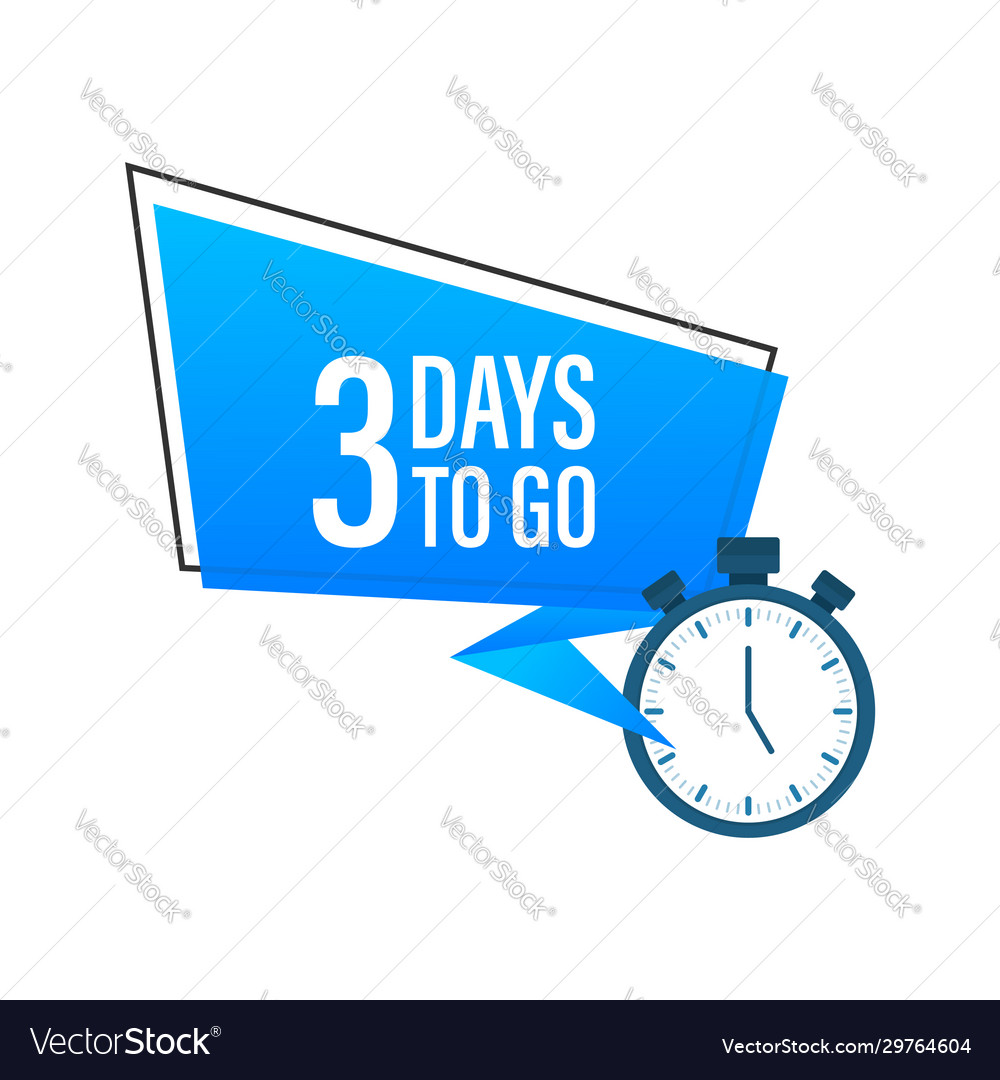 Three days to go flat icon stock