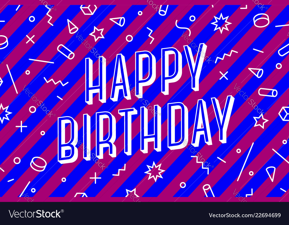 Happy Birthday Greeting Card Banner Poster And Vector Image
