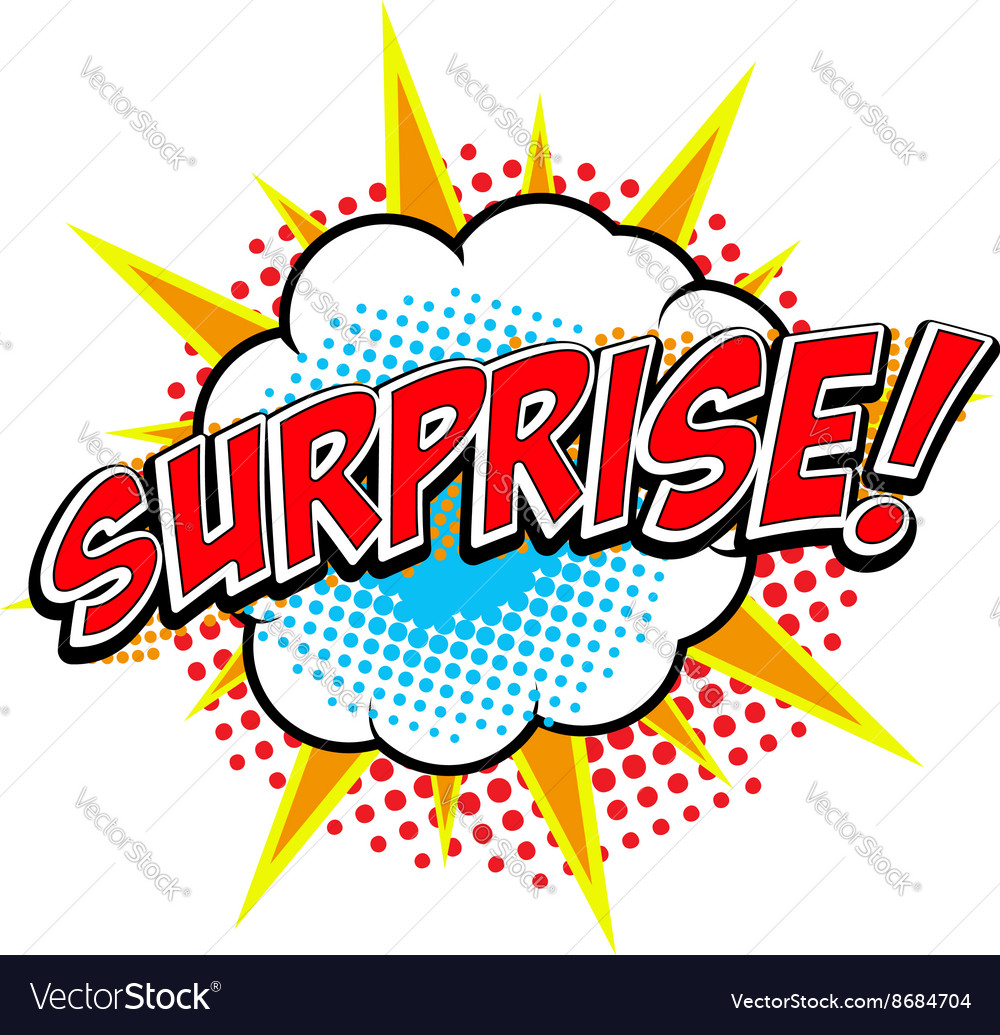 Surprise comic style phrase Royalty Free Vector Image