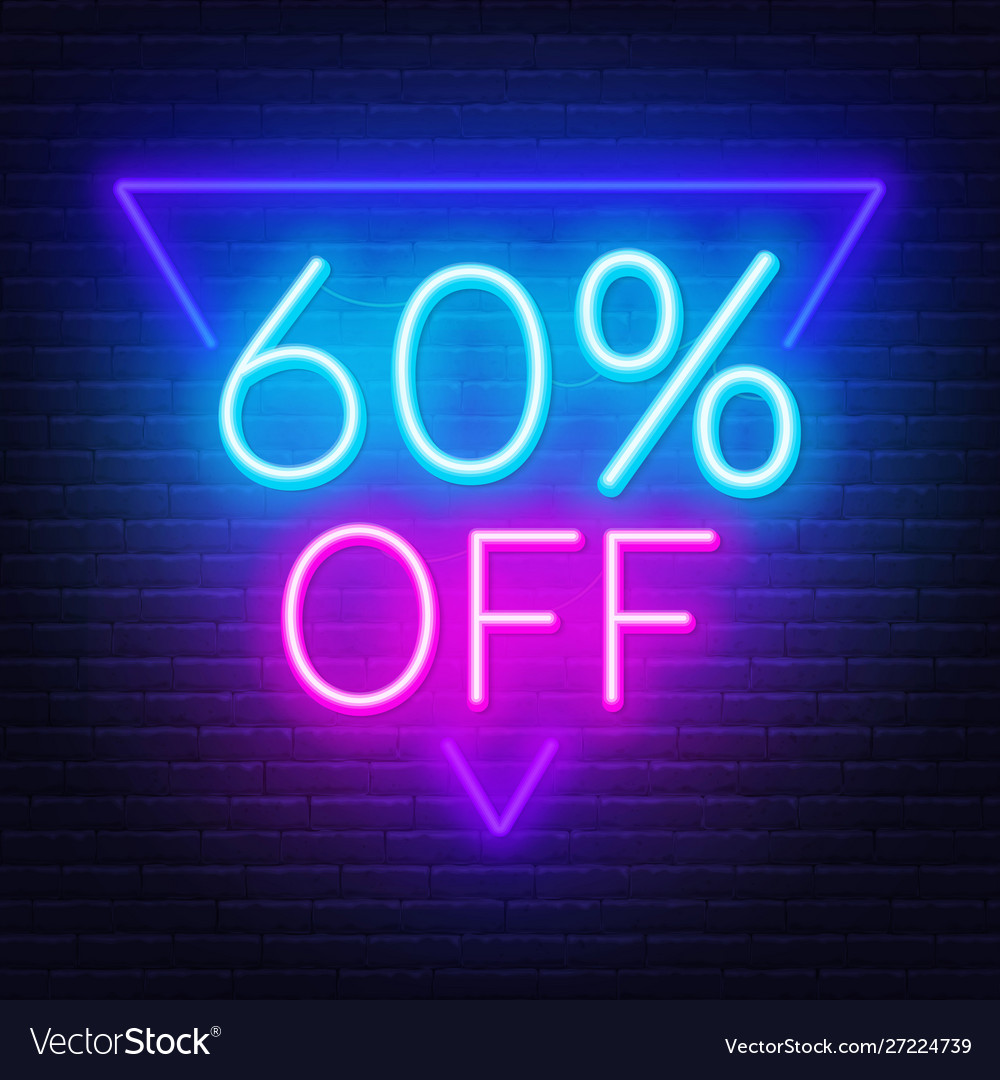 60 percent off neon lettering on brick wall