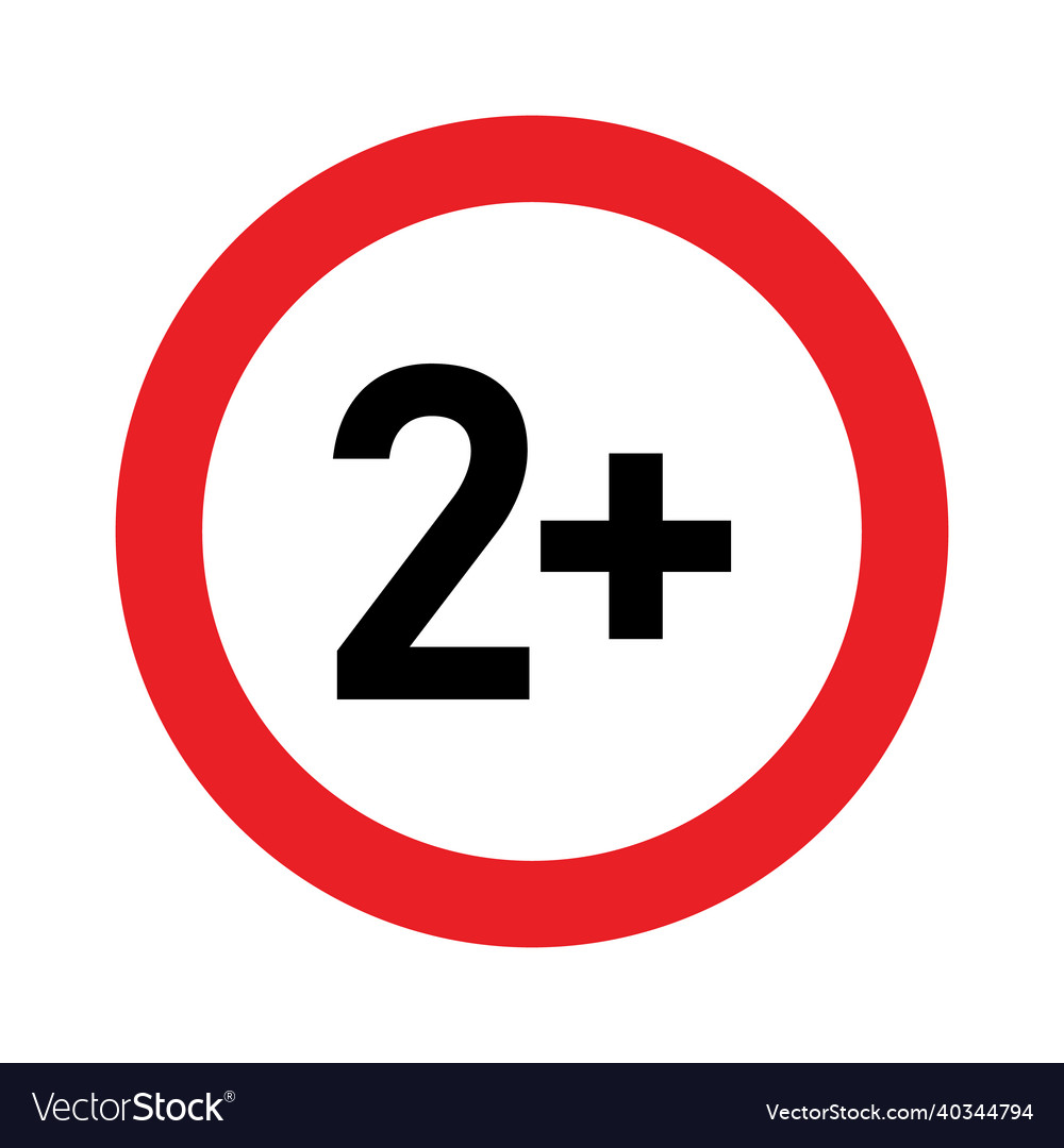 2 plus sign age restrictions Royalty Free Vector Image