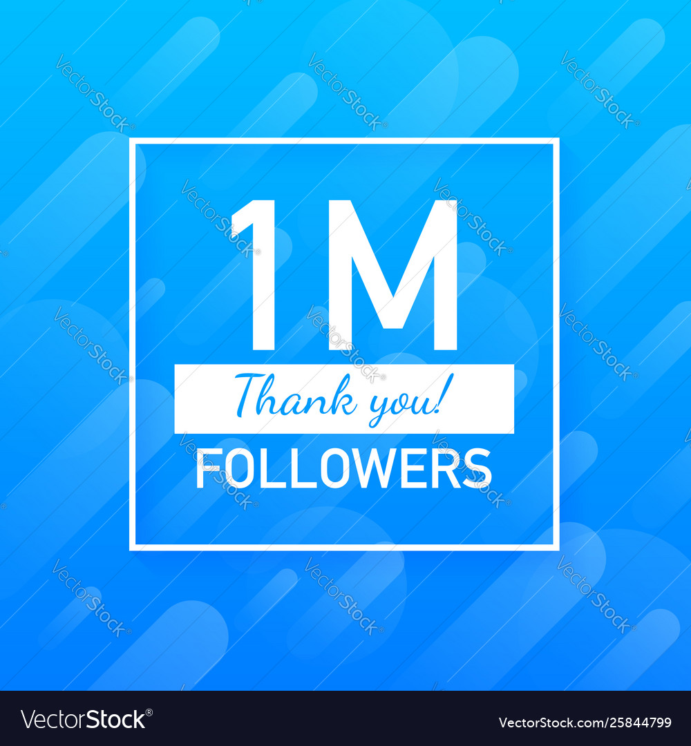 1m followers thank you social sites post