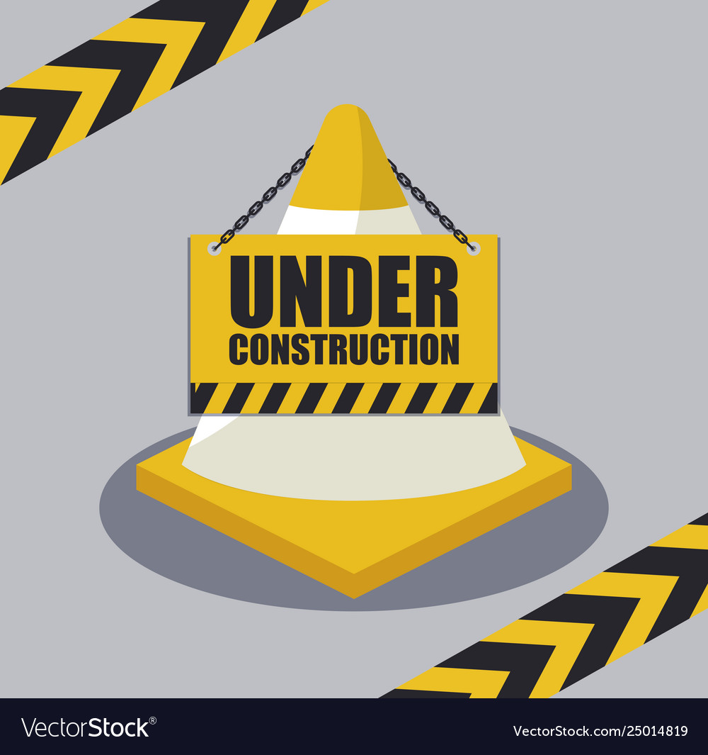 Under construction label with cones