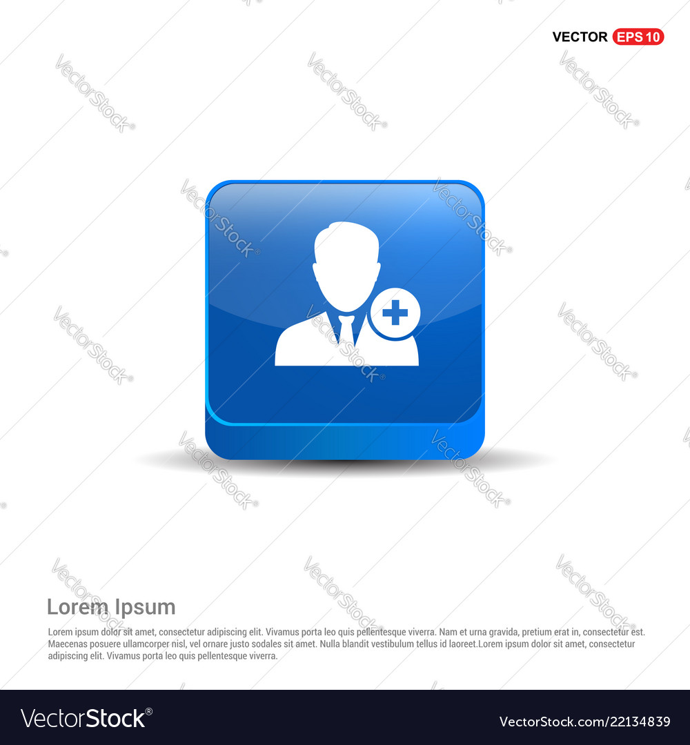 Add user icon - 3d blue button vector image Add user icon - 3d blue button