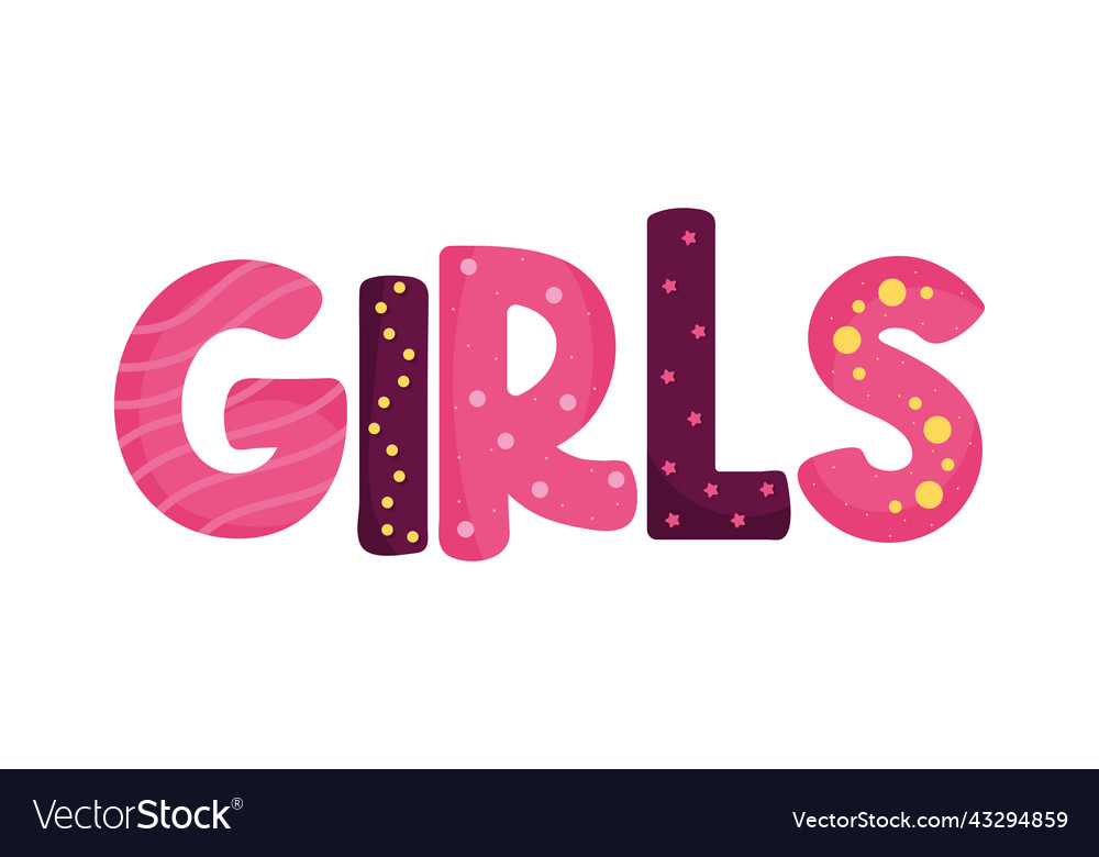 Girls word lettering Royalty Free Vector Image